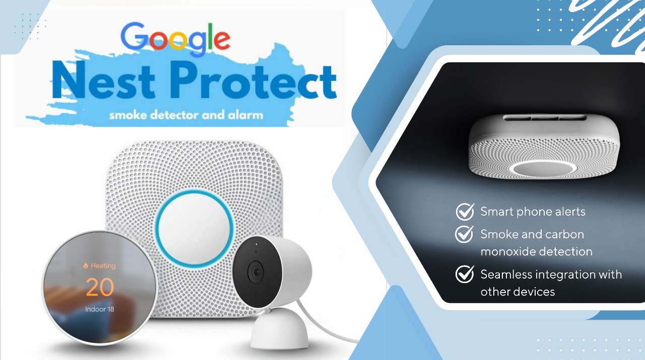 Why Google Nest Protect Is a Smart Choice for Modern Homes